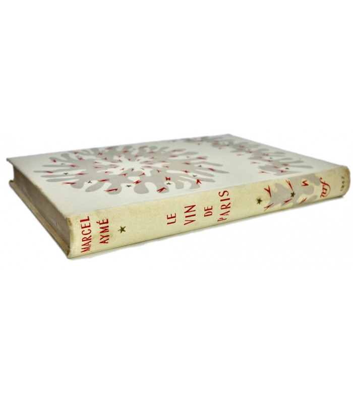 AYMÉ (Marcel) - Le Vin de Paris - BONET (Paul)