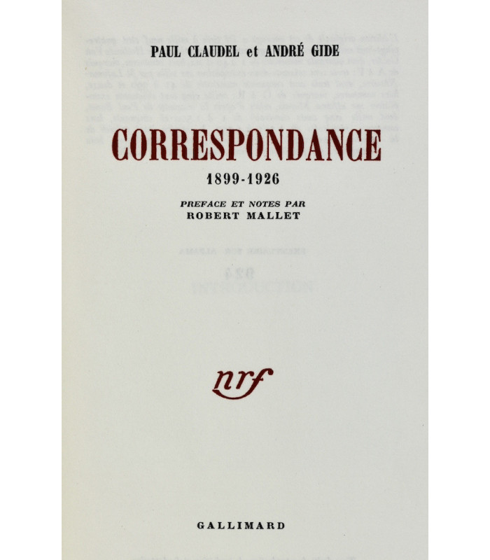 CLAUDEL (Paul) & GIDE (André) - Correspondance 1899-1929 - BONET (Paul)