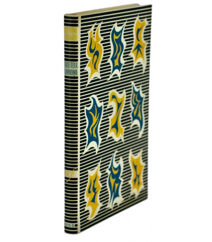 APOLLINAIRE (Guillaume) - Le Guetteur mélancolique - BONET (Paul)