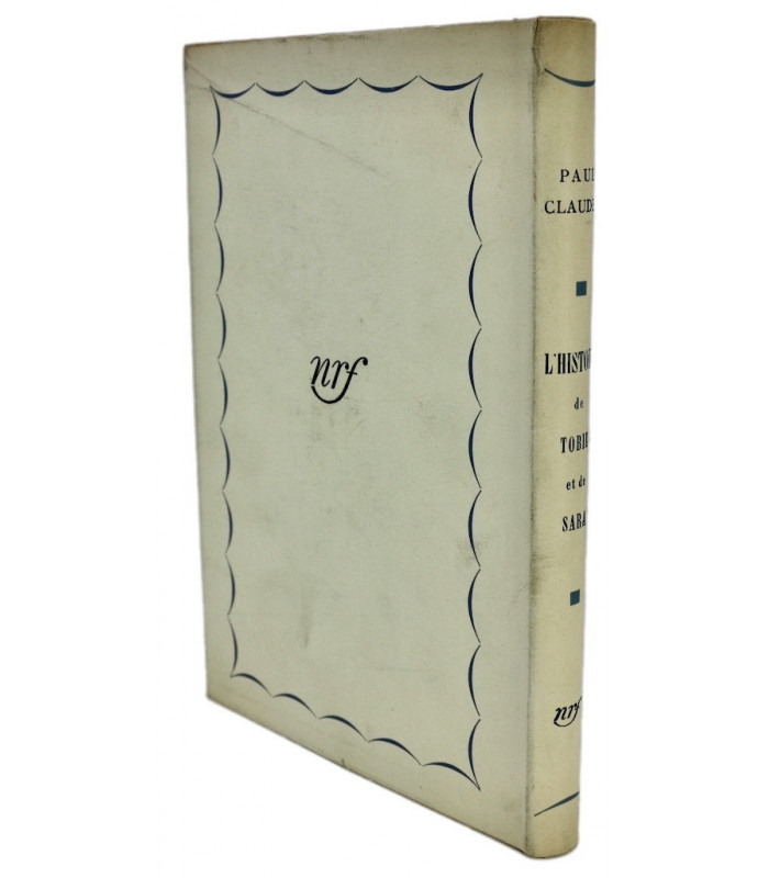 CLAUDEL (Paul) - L’Histoire de Tobie et de Sara - BONET (Paul)