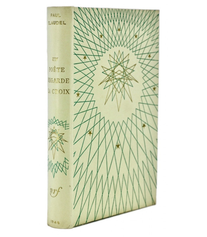 CLAUDEL (Paul) - Un poète regarde la croix - BONET (Paul)