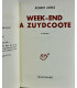 MERLE (Robert) - Week-end à Zuydcoote - PRASSINOS (Mario)