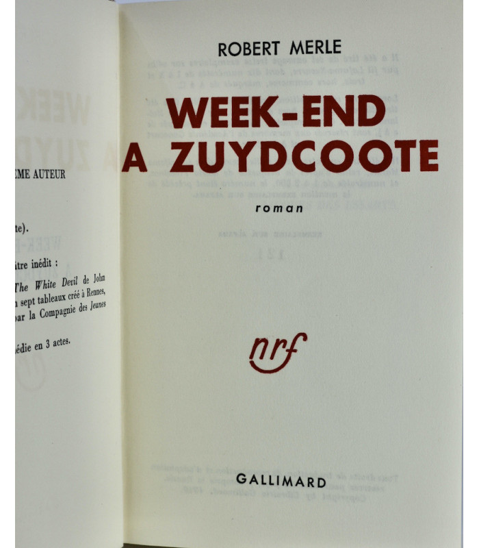 MERLE (Robert) - Week-end à Zuydcoote - PRASSINOS (Mario)