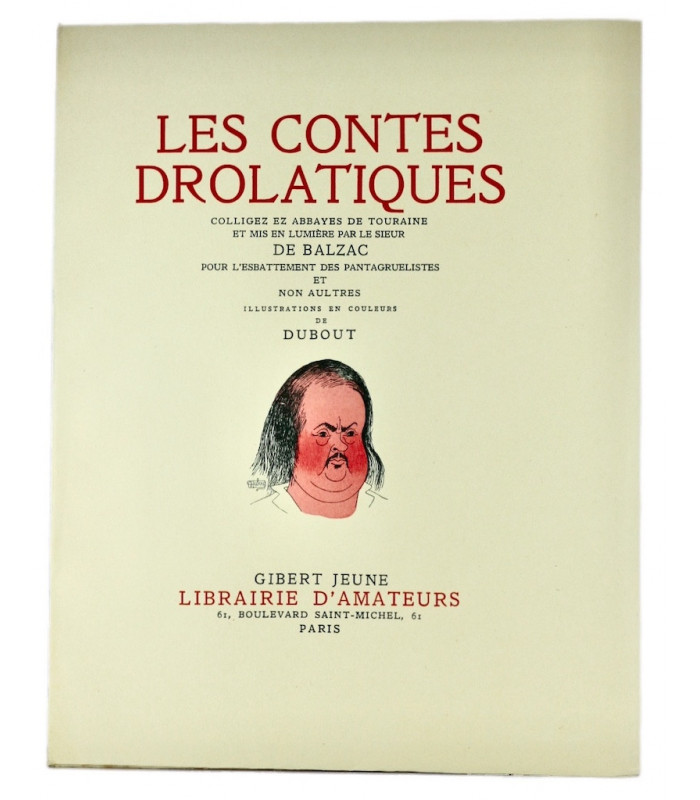 BALZAC (Honoré de) - Les Contes Drolatiques - DUBOUT (Albert)