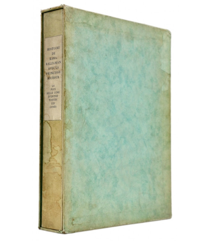 MARDRUS (Docteur J. C.) - Histoire de Kamaralzaman avec la Princesse Boudour - CARLÈGLE