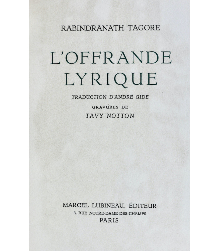 TAGORE (Rabindranath) - L’Offrande lyrique - NOTTON (Tavy)