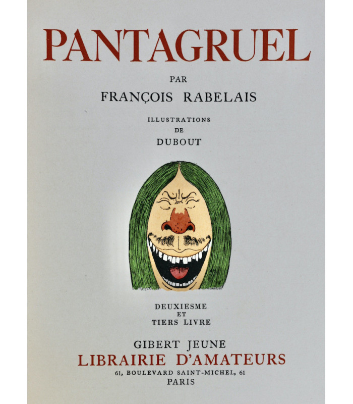 RABELAIS (François) - Pantagruel & Gargantua - DUBOUT (Albert)