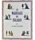 BEAUMARCHAIS (Pierre Augustin Caron de) - Le Théâtre de Beaumarchais - GRADASSI (Jean)