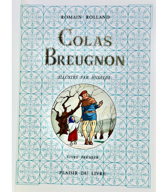 ROLLAND (Romain) - Colas Breugnon - ANSALDI (Arnaud)