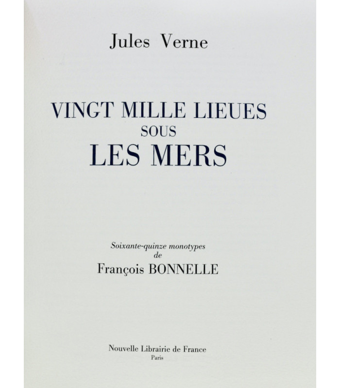 VERNE (Jules) - Vingt Mille Lieues sous les Mers - BONNELLE (François)