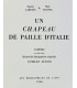 LABICHE (Eugène) & MICHEL (Marc) - Un Chapeau de paille d’Italie - DUFOUR (Émilien)