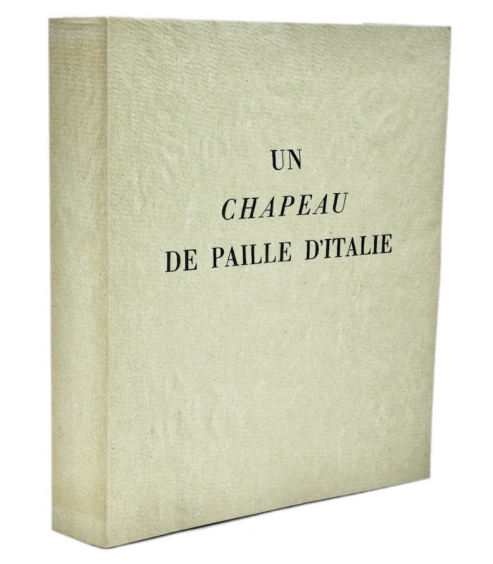 LABICHE (Eugène) & MICHEL (Marc) - Un Chapeau de paille d’Italie - DUFOUR (Émilien)