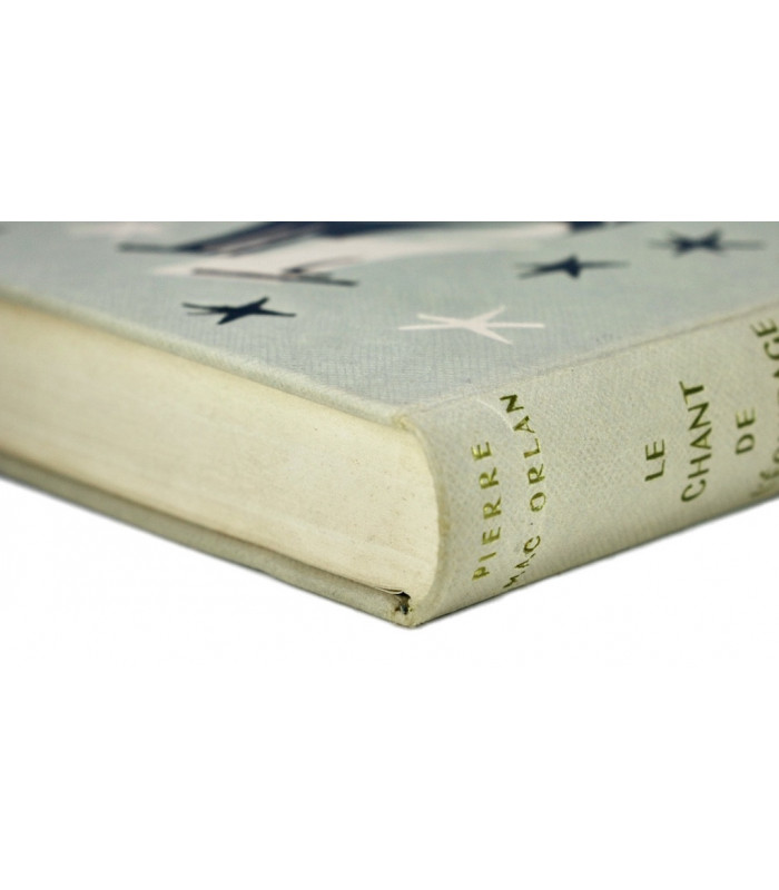 MAC ORLAN (Pierre) - Le Chant de l’équipage - BONET (Paul)