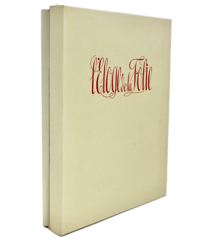 ÉRASME - L’Éloge de la folie - LEROY (Maurice)