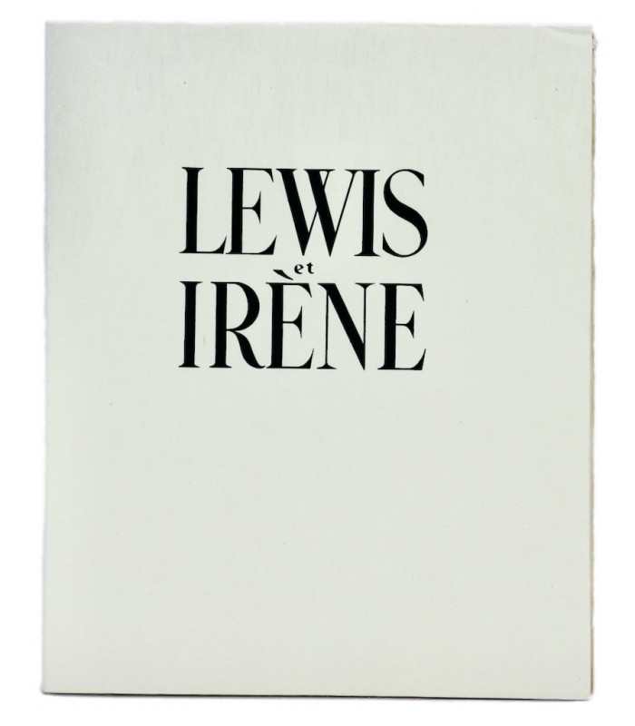 MORAND (Paul) - Lewis et Irène - CAILLAUD (Louis)
