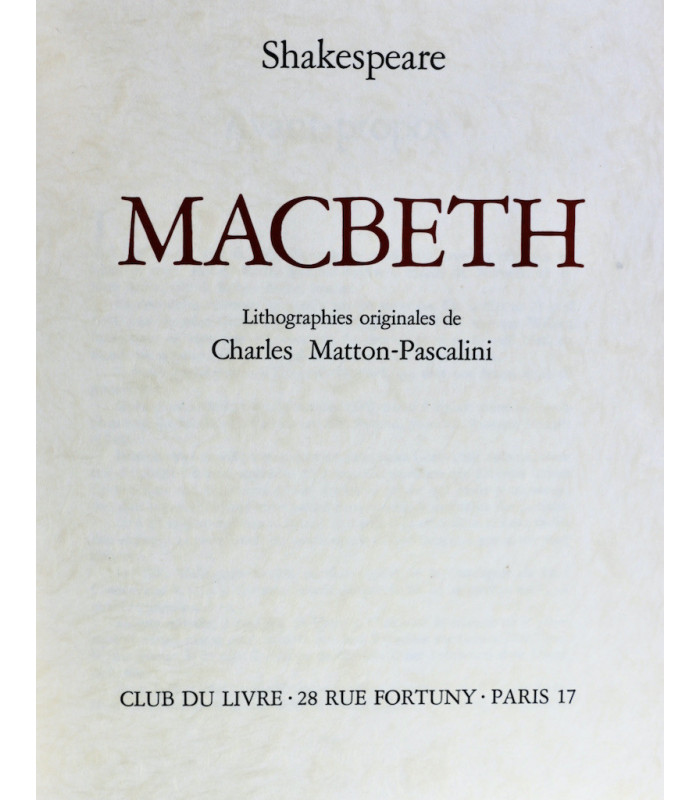 SHAKESPEARE (William) - Macbeth - MATTON-PASCALINI (Charles)