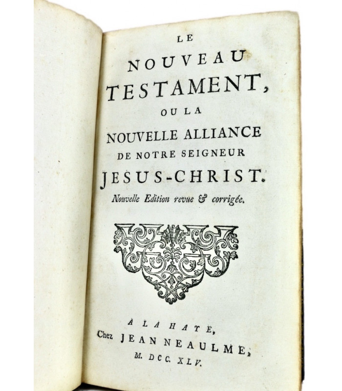 [BIBLE] - Le Nouveau Testament, ou la nouvelle alliance de notre seigneur Jésus-Christ